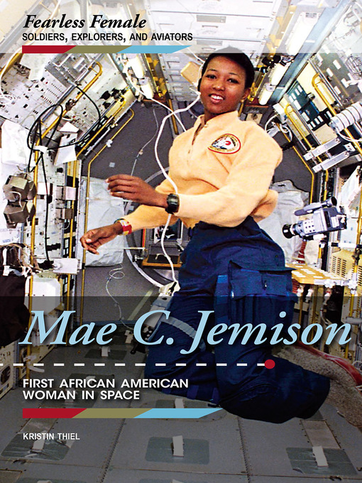 Title details for Mae C. Jemison by Kristin Thiel - Available